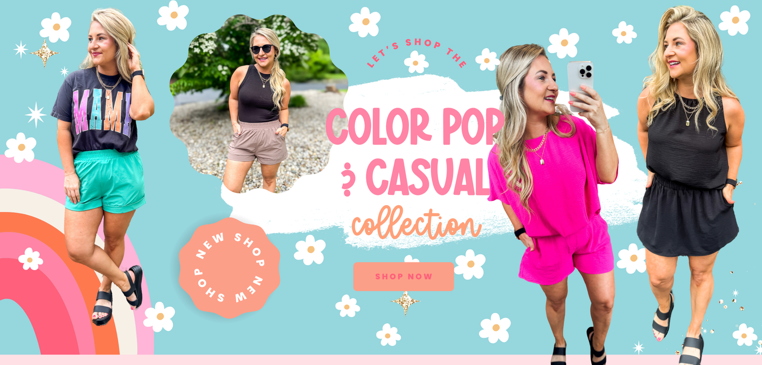 COLOR POP & CASUAL