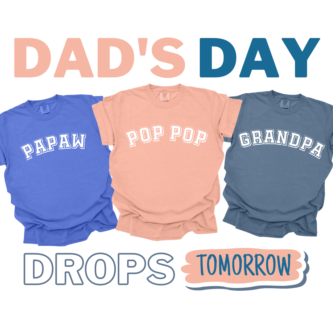 DAD'S DAY DROP