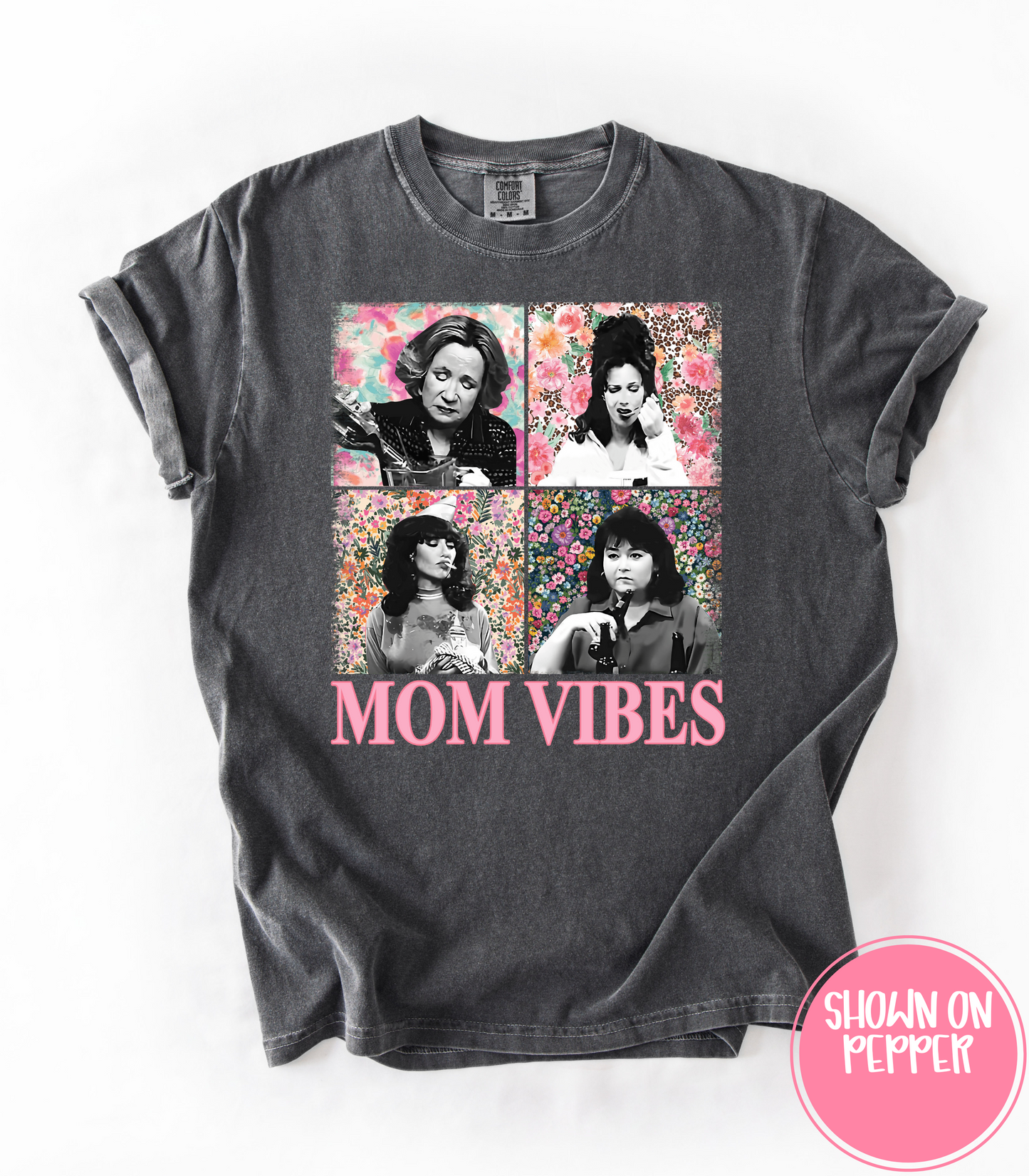 MOM VIBES - TEE, TANKS + LONG SLEEVE TEE