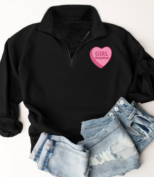 GIRL MAMA LEFT CHEST VALENTINE'S DAY QUARTER ZIP