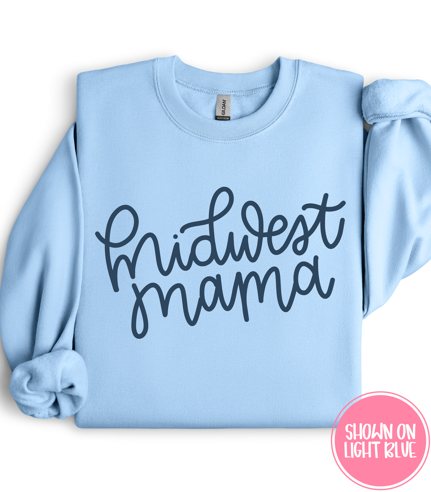 MIDWEST MAMA - CREWS + HOODIES