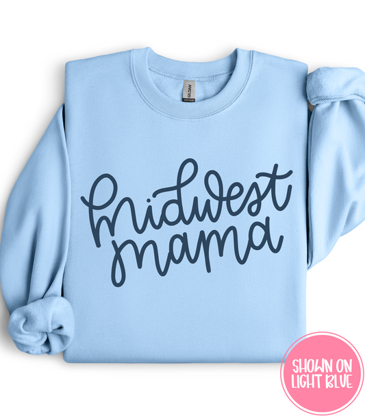 MIDWEST MAMA - CREWS + HOODIES