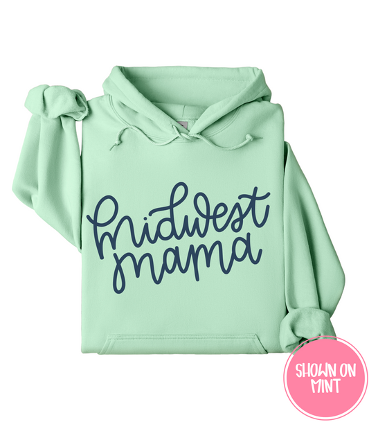 MIDWEST MAMA - CREWS + HOODIES