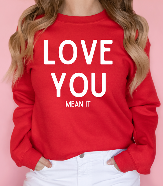 LOVE YOU MEAN IT ADULTS