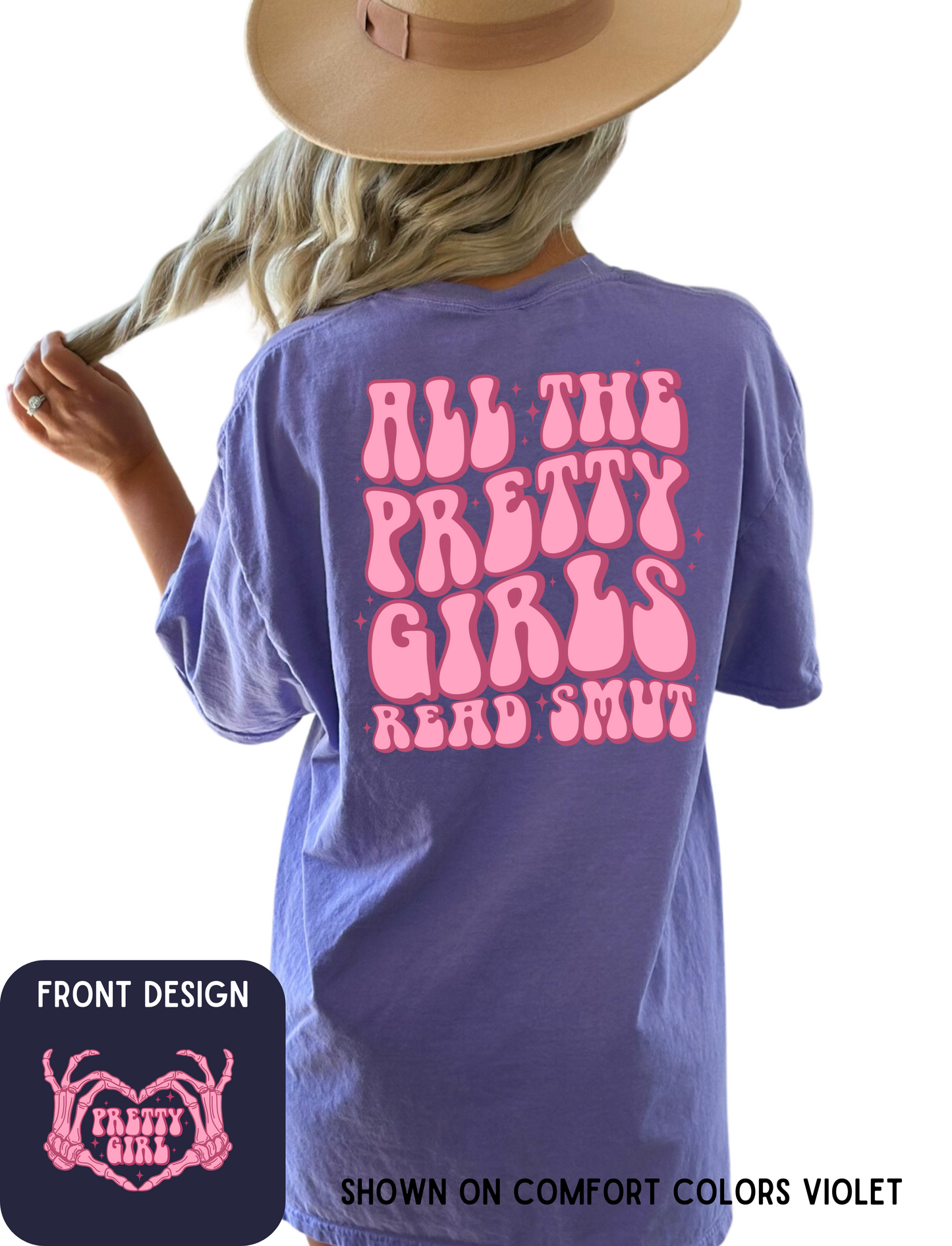 ALL THE PRETTY GIRLS READ SMUT FRONT BACK DESIGN - ADULT