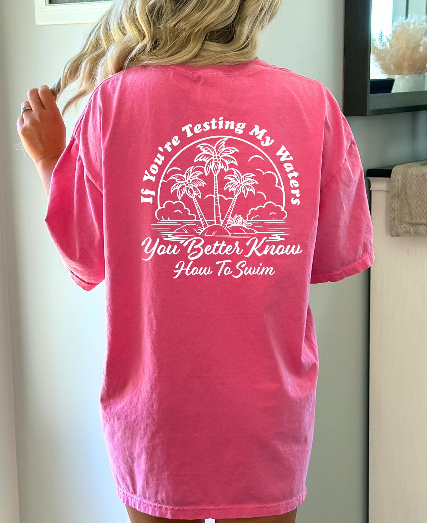 TESTING MY WATERS FRONT BACK DESIGN