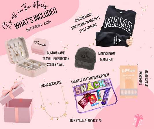 MAMA'S DAY BOX - FOR MAMA'S - OPTION 1