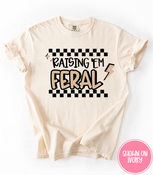 RAISING EM FERAL - TEE, TANKS + LONG SLEEVE TEE
