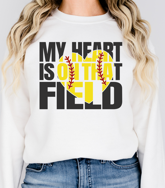 ADULT MY HEART IS ON THAT FIELD SOFTBALL CREWNECK