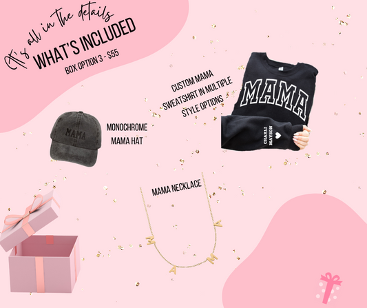 MAMA'S DAY BOX FOR MAMA'S - OPTION 3