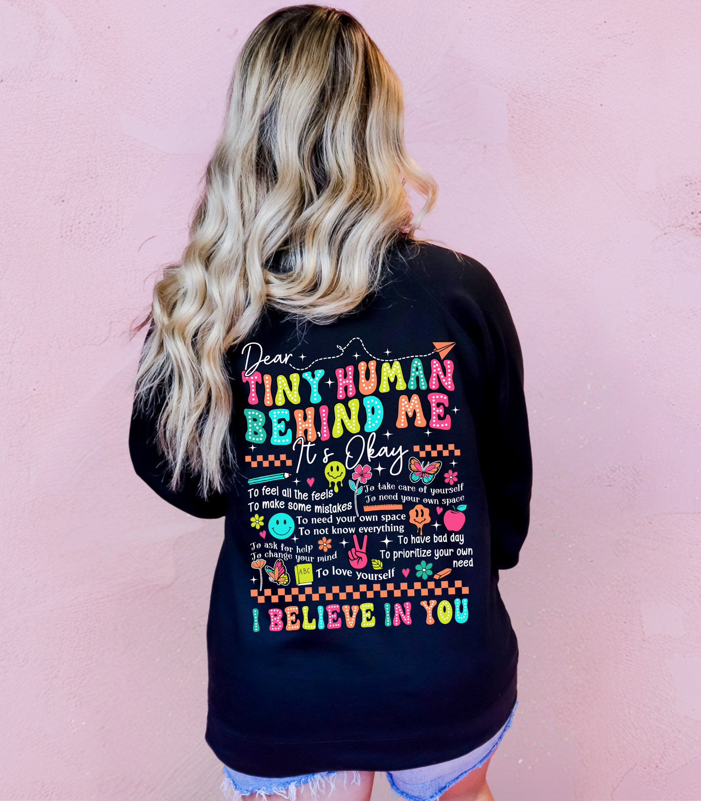 DEAR TINY HUMAN BEHIND ME FRONT AND BACK DESIGN