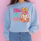 YA'LL ARE NUTS - SWEATSHIRT OPTIONS