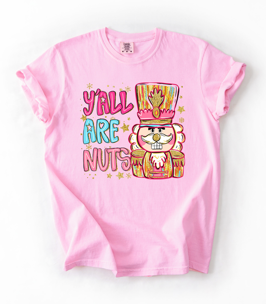 YA'LL ARE NUTS - TEES + LONG SLEEVE TEES