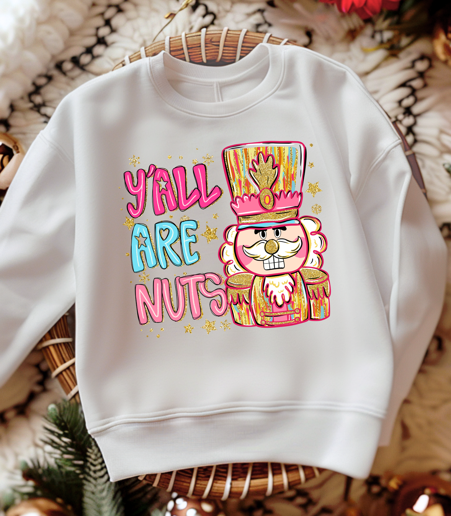 YOUTH YA'LL ARE NUTS - TODDLER & YOUTH SWEATSHIRT OPTIONS