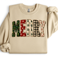 FAUX FABRIC MERRY - SWEATSHIRT OPTIONS