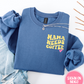 MAMA NEEDS COFFEE LEFT CHEST - CREWS + HOODIES