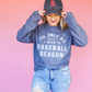 THE ONLY BS I NEED IS BASEBALL SEASON CORDED CREWNECK