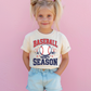 BASEBALL SEASON IS MY FAVORITE SEASON - MULTIPLE STYLES - TODDLER/YOUTH