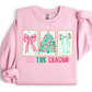 TIS THE SEASON STAMPS - SWEATSHIRT OPTIONS