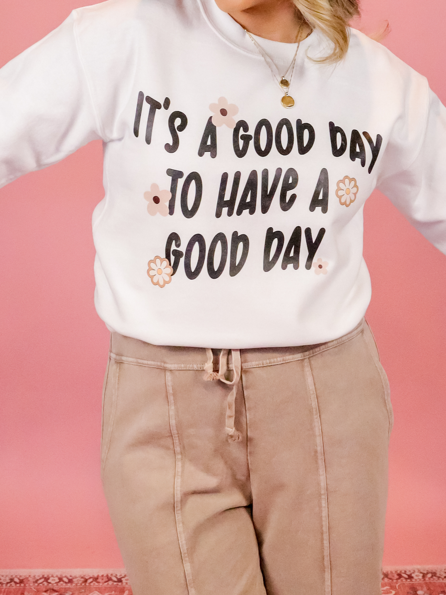 IT'S A GOOD DAY TO HAVE A GOOD DAY CREW - PJ EXCLUSIVE