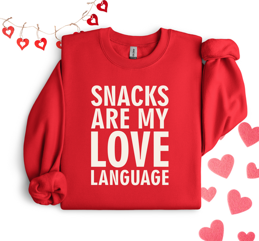 SNACKS ARE MY LOVE LANGUAGE CREW/TEE