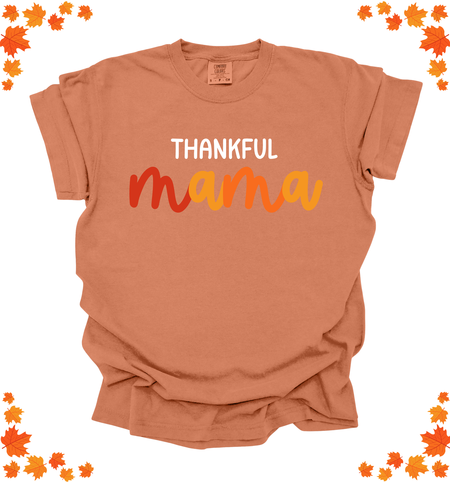 THANKFUL MAMA - PJ EXCLUSIVE