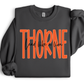 THORNE LEAD LIKE A LION - SWEATSHIRT OPTIONS