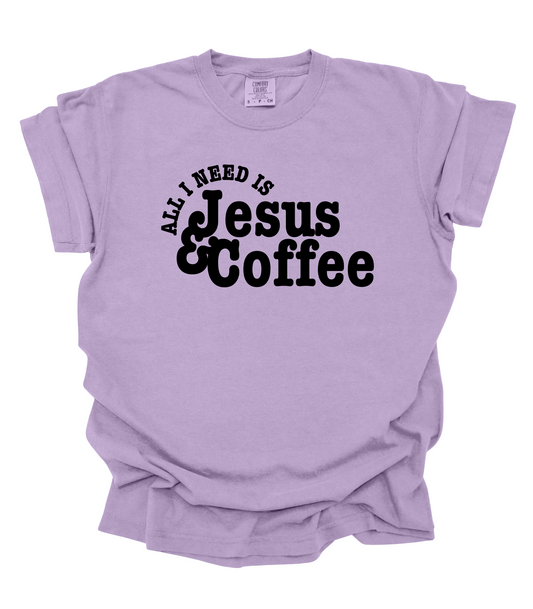 ADULT ALL I NEED IS JESUS AND COFFEE BLACK