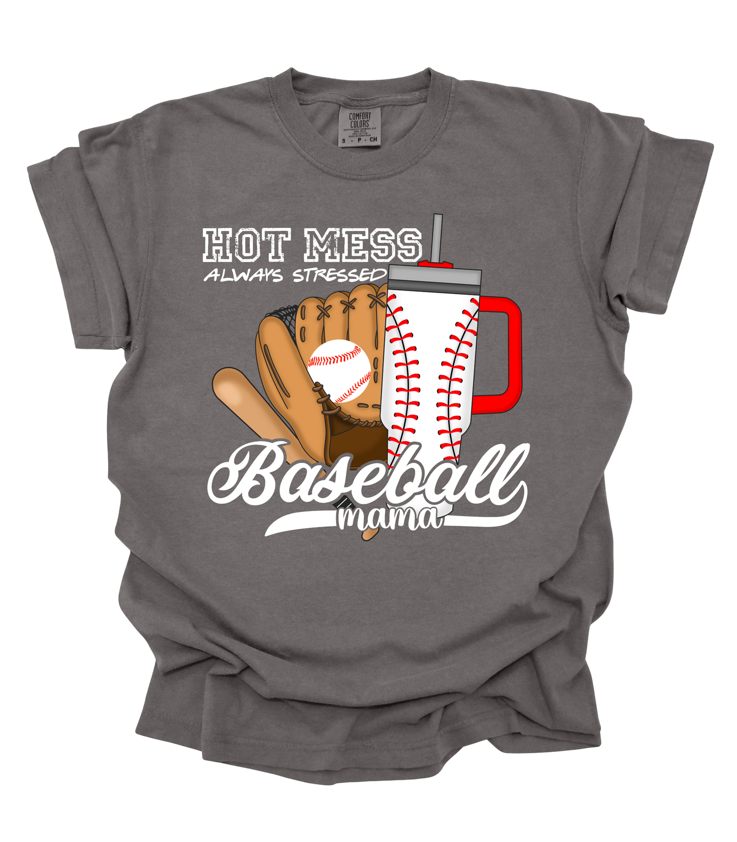 HOT MESS BASEBALL MAMA - MULTIPLE STYLES