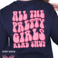 ALL THE PRETTY GIRLS READ SMUT FRONT BACK DESIGN - ADULT