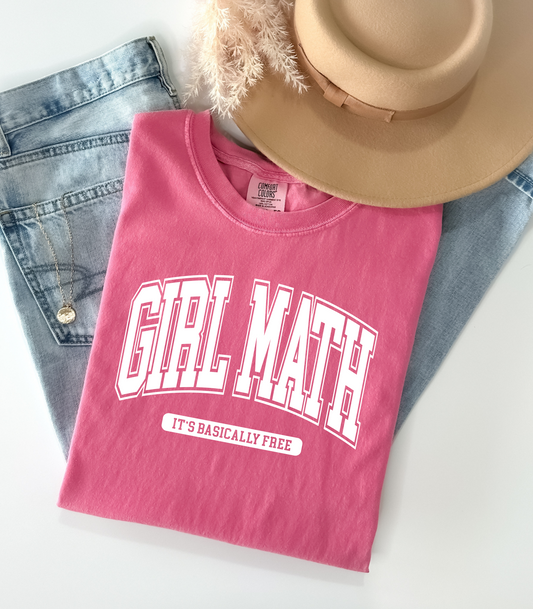 GIRL MATH - TUESDAY TEE SPECIAL