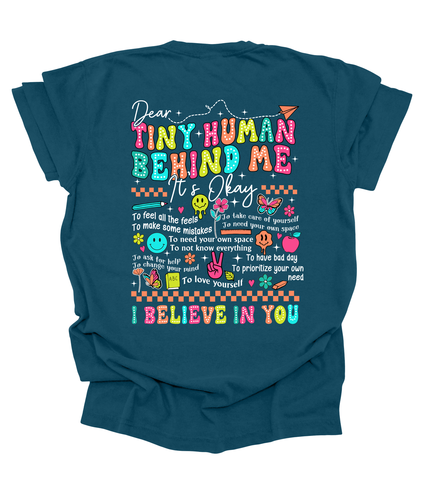 DEAR TINY HUMAN BEHIND ME FRONT AND BACK DESIGN