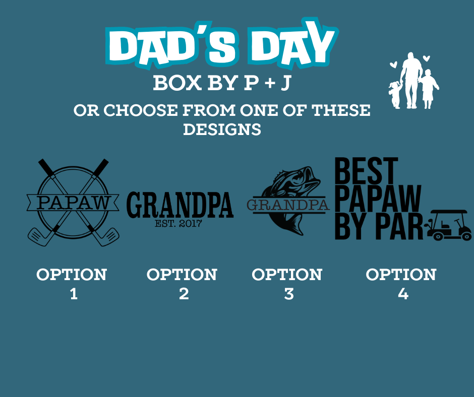 DAD'S DAY BOX OPTION 4